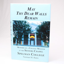 SIGNED May Thy Dear Walls Remain Memoirs Of A College Minister HC Book With DJ - £46.45 GBP