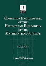 Companion Encyclopedia of the History and Philosophy if the Mathematical... - £49.50 GBP