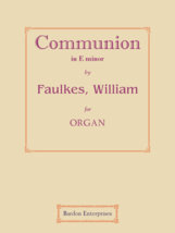 Communion in E minor  (Op. 128/2) by William Faulkes - £10.37 GBP