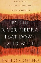 By The River Piedra I Sat Down And Wept By Paulo Coelho - Brand New - Paperback - £10.82 GBP