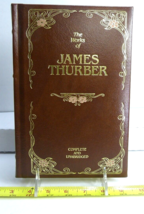 THE WORKS OF JAMES THURBER: COMPLETE AND UNABRIDGED Longmeadow Press - $19.80