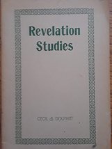 Revelation studies: Contains twenty-six lessons in the Book of Revelatio... - $12.00