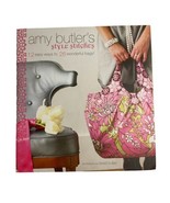 Amy Butler&#39;s Style Stitches 12 Easy Ways to 26 Wonderful Bags Book Patte... - £13.86 GBP