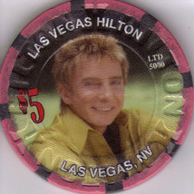An item in the Collectibles category: $5 Ltd Edition 5000 BARRY MANILOW Las Vegas Hilton Las Vegas Casino Chip