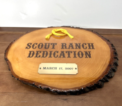 Scout Ranch Dedication, March 17, 2007 - Wall Hanging Wood Plaque Sign D... - $55.00