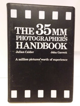 The 35mm Photographer&#39;s Handbook Guide  Julian Calder &amp; John Garrett 1st Ed.1979 - £4.34 GBP