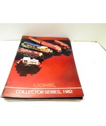 LIONEL TRAINS - MPC - 1982 COLLECTOR LINE CATALOG- LN- W5 - $51.82 MXN