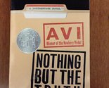 Nothing but the Truth: A Documentary Novel Avi - £2.34 GBP