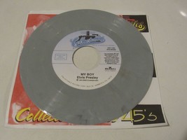 Elvis Presley  45   My Boy   Colored Vinyl - $17.50