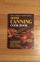 Vintage 1973 Better Homes and Gardens Home Canning Cookbook- hardcover