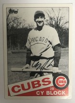 Cy Block (d. 2004) Signed Autographed 1985 Topps Baseball Card - Chicago Cubs - £11.71 GBP