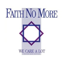 We Care A Lot (Deluxe Band Edition)  - $15.00