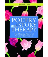 Poetry and Story Therapy: The Healing Power of Creative Expression (Writ... - $24.55 CAD