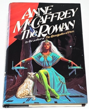 The Rowan by Anne McCaffrey Published by G.P. Putnam’s Sons, 1990 - £10.16 GBP