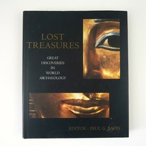 Lost Treasures: Great Discoveries in World Archaeology, Paul Bahn (1999) - £7.62 GBP