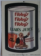  1974/ 6th S TOPPS WACKY sticker Fibby&#39;s Liar&#39;s Juice Favorite of Politi... - $1.95