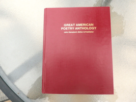 Great American Poetry Anthology [printing 1988] John Campbell, Editor/Pu... - $24.65