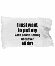 Nova Scotia Tolling Retriever Pillowcase Dog Lover Mom Dad Funny Gift Idea for B - £17.48 GBP