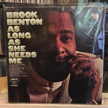 [SOUL/JAZZ]~EXC Lp~Brook Benton~As Long As She Needs Me~{1969~PICKWICK~Issue] - £6.17 GBP