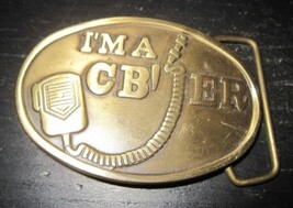 Vintage 1970&#39;s &quot;I&#39;M A CB&#39;BER&quot; Solid Brass Belt buckle - £19.60 GBP