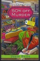 50% Off Murder Signed by Josie Belle Good Buy Girls Cozy Mystery First Series [H - £45.93 GBP