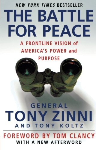 The Battle For Peace [Paperback] Zinni, Tony - $9.99