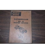 Caterpillar CAT No 12 Motor Grader Parts Manual Book 73G1-UP 59H1-UP 59H... - $421.58 MXN