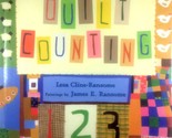 Quilt Counting by Lesa Cline-Ransome &amp; James E. Ransome / 2002 Hardcover - $3.41