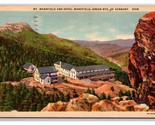 Mt Mansfield Hotel Green Mountains Vermont VT Linen Postcard N25 - £3.05 GBP