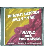 RAYLO AND HIS DAWGS "PEANUT BUTTER JELLY TYME" 2001 MAXI CD SINGLE HTF *SEALED* - £21.22 GBP