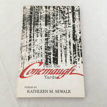 Past the Conemaugh yards poems by Kathleen Sewalk signed paperback book - £15.78 GBP