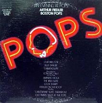 Arthur Fiedler Boston Pops An Evening At Pops Vinyl Record [Vinyl] Arthur Fiedle - £5.59 GBP
