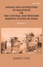 Annals And Antiquities Of Rajasthan Or The Central And Western Rajput States Of  - £31.08 GBP
