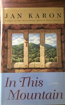 In This Mountain, Jan Karon, Contemporary, Christian, Family Saga, Myste... - $10.95