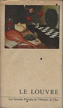 Les Grandes Périodes de l&#39;Histoire de l&#39;Art qu Musée du Louvre [Paperback] Miche - £11.39 GBP
