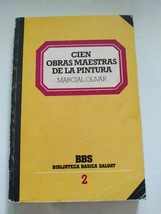 One Hundred Masterpieces De Die/Der/Den Car Paint Marcial Olivar 1982 Sa... - $13.24