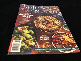 Taste of Home Magazine Oct/Nov 2022 Great American Feast, Copycat Recipes - £7.11 GBP