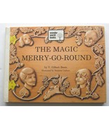 THE MAGIC MERRY-GO-ROUND ~ V Gilbert Beers Vintage Childrens Book ©1973 HB - £7.82 GBP
