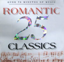25 Romantic Classics by 25 Romantic Classics Cd - £9.43 GBP