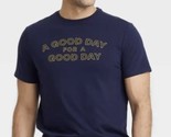 GOODFELLOW &amp; CO MEN&#39;S &quot;GOOD DAY FOR A GOOD DAY&quot; T-SHIRT (ADULT M) NAVY ~... - $9.49