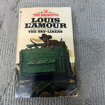 The Sky Liners Western Paperback Book by Louis L&#39;Amour from Bantam Books 1981 - £9.58 GBP
