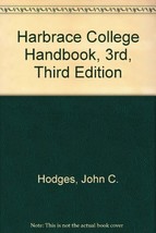 Harbrace College Handbook, 3rd, Third Edition [Hardcover] Hodges, John C.; Conno - £7.90 GBP