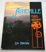 ASHEVILLE Places Of Discovery 1980 NC History Book NORTH CAROLINA Photos PB - $276.61 MXN