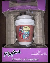 Maxine Caution Hot and Bothered Coffee Cup 2015 Hallmark Gift Ornament Comics - £14.37 GBP