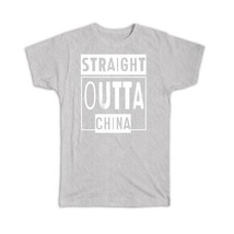 Straight Outta China : Gift T-Shirt Expat Country Chinese Travel Souvenir - £19.92 GBP