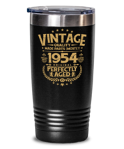 Vintage Birthday Tumbler Funny Coffee Tumbler For Him 1954 Perfectly Aged Bday  - £25.98 GBP