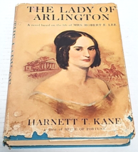 Lady of Arlington: A Novel Based on the Life of Mrs. Robert E. Lee 1953 - £10.32 GBP