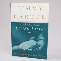 SIGNED By Jimmy Carter Living Faith US President Paperback Book 1st Edition Copy - £56.95 GBP