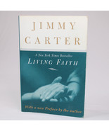 SIGNED By Jimmy Carter Living Faith US President Paperback Book 1st Edit... - £56.68 GBP