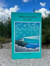 Radiation Therapy and You-Guide to Self-Help During Treatmen(Pub94-2227,Oct.1993 - £7.82 GBP